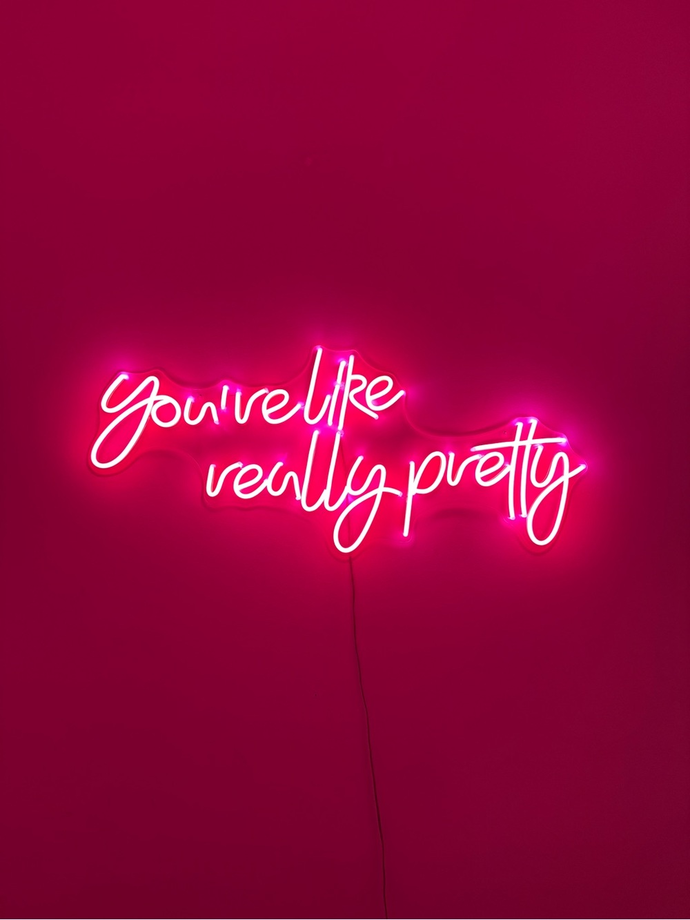 Neon Wall Sign "You're Like Really Pretty" - Pink Y2K Mean Girls
